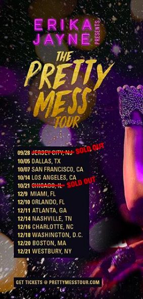 The Pretty Mess Tour