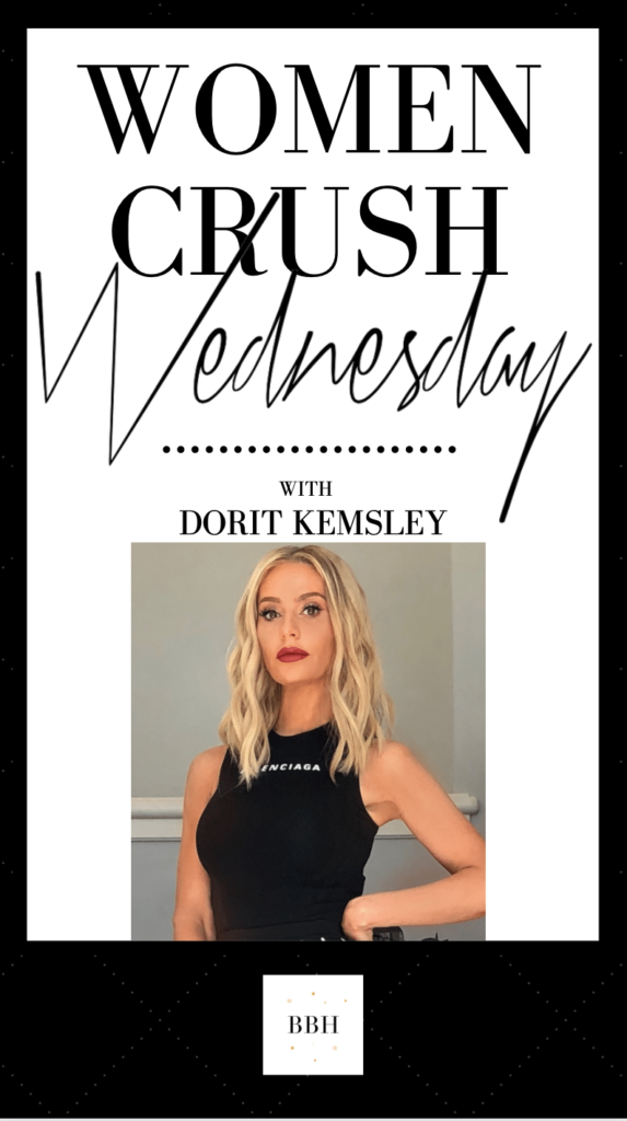 Woman Crush Wednesday With Dorit Kemsley