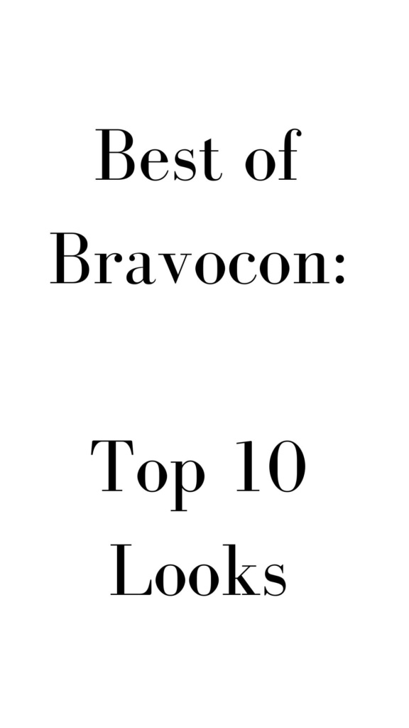 Best of Bravocon Fashion