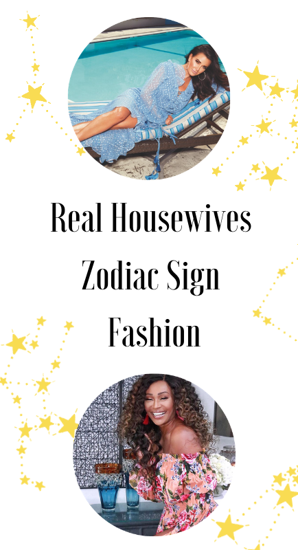 Real Housewives Zodiac Sign Fashion