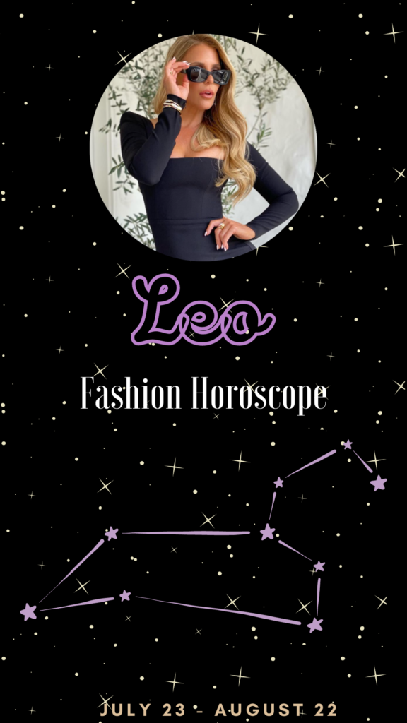 Leo Fashion Horoscope What to Wear This Season