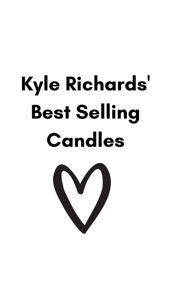 Kyle's Candles: Fab Candles We've Spotted in Kyle Richards' House
