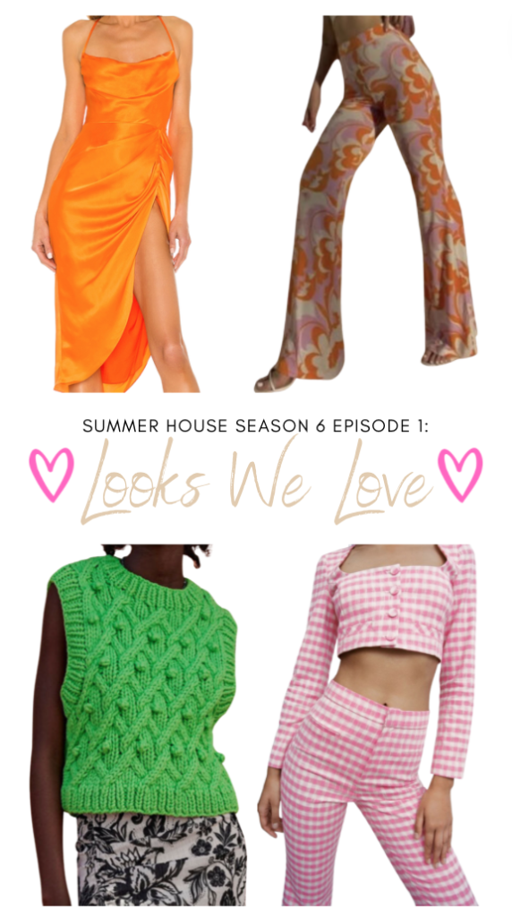 Summer House Season 6 Episode 1: Looks We Love