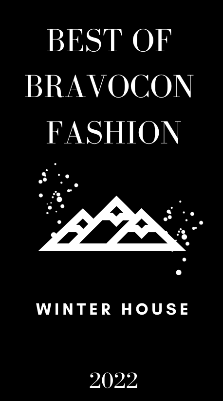 BravoCon 2022 Fashion: Winter House