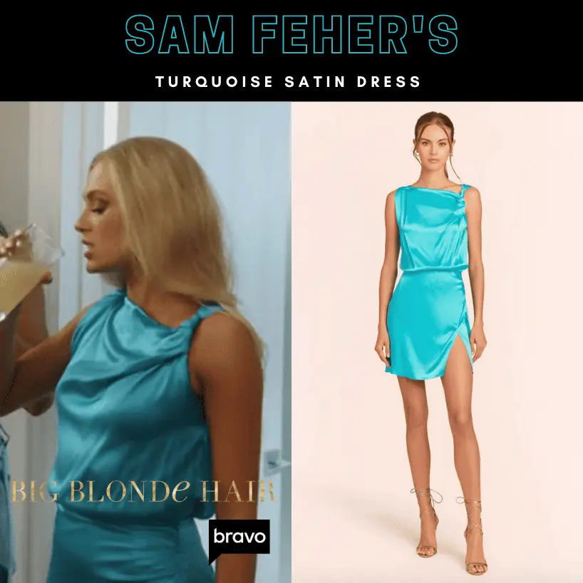 Sam Feher's Turquoise Satin Dress
