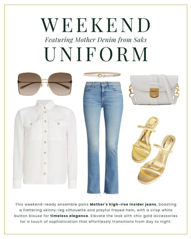 Weekend Outfit Ideas Saks